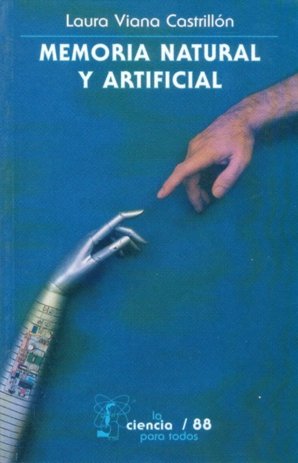 Memoria natural y artificial, de VIANA CASTRILLON, LAURA | portada del libro