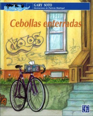 Cebollas enterradas, de SOTO, GARY | portada del libro