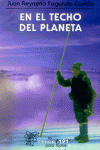 EN EL TECHO DEL PLANETA, de FAGUNDO CASTILLO | portada del libro