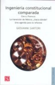 INGENIERIA CONSTITUCIONAL COMPARADA, de SARTORI | portada del libro