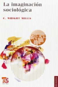 IMAGINACION SOCIOLOGICA,LA NE, de MILLS | portada del libro