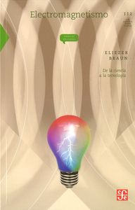 ELECTROMAGNETISMO, de BRAUN,ELIEZER | portada del libro