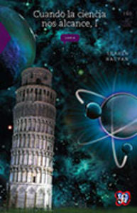Cuando la ciencia nos alcance, I, de HACYAN, SHAHEN | portada del libro