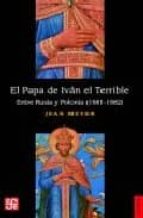 PAPA DE IVAN EL TERRIBLE, de Jean Meyer | portada del libro