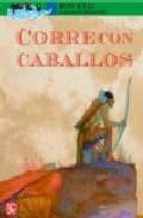 CORRE CON CABALLOS, de BRIAN BURKS | portada del libro