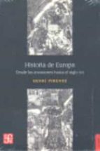 HISTORIA DE EUROPA DESDE LAS INVASIONES HASTA EL SIGLO XVI, de Henri Pirenne | portada del libro