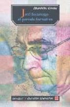 JOSE SARAMAGO EL PERIODO FORMATIVO, de HORACIO COSTA | portada del libro