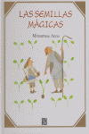 SEMILLAS MAGICAS,LAS, de ANNO | portada del libro