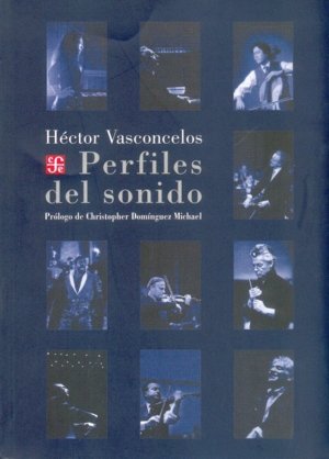 Perfiles del sonido, de VASCONCELOS, HECTOR | portada del libro
