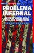PROBLEMA INFERNAL, de SAMANTHA POWER | portada del libro