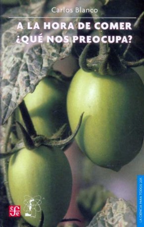 A LA HORA DE COMER QUE NOS PREOCUPA, de BLANCO, CARLOS | portada del libro