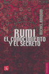 RUMI EL CONOCIMIENTO Y EL SECRETO, de RANDOM | portada del libro