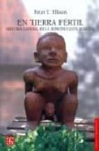 EN TIERRA FERTIL, de PETER T. ELLISON | portada del libro