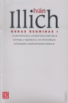 OBRAS REUNIDAS I ILLICH, de ILLICH | portada del libro