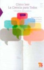 COMO LEER CIENCIA PARA TODOS GENEROS DISCURSIVOS, de MARGARITA ALEGRIA | portada del libro