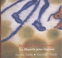 MUERTE PIES LIGEROS,LA/KJOABIYA NDSOKO TJAYAO, de TOLEDO | portada del libro