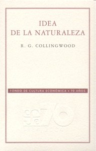 IDEA DE LA NATURALEZA, de COLLINGWOOD | portada del libro