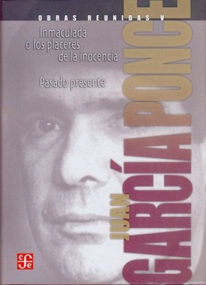 OBRAS REUNIDAS V, de GARCIA PONCE, JUAN | portada del libro
