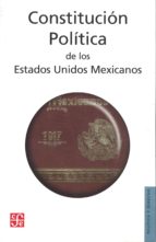 Constitución pol¡tica de los Estados Unidos Mexicanos, de Varios autores | portada del libro