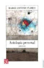 ANTOLOGIA PERSONAL 1960-2002, de MARCO ANTONIO BECERRIL FLORES | portada del libro