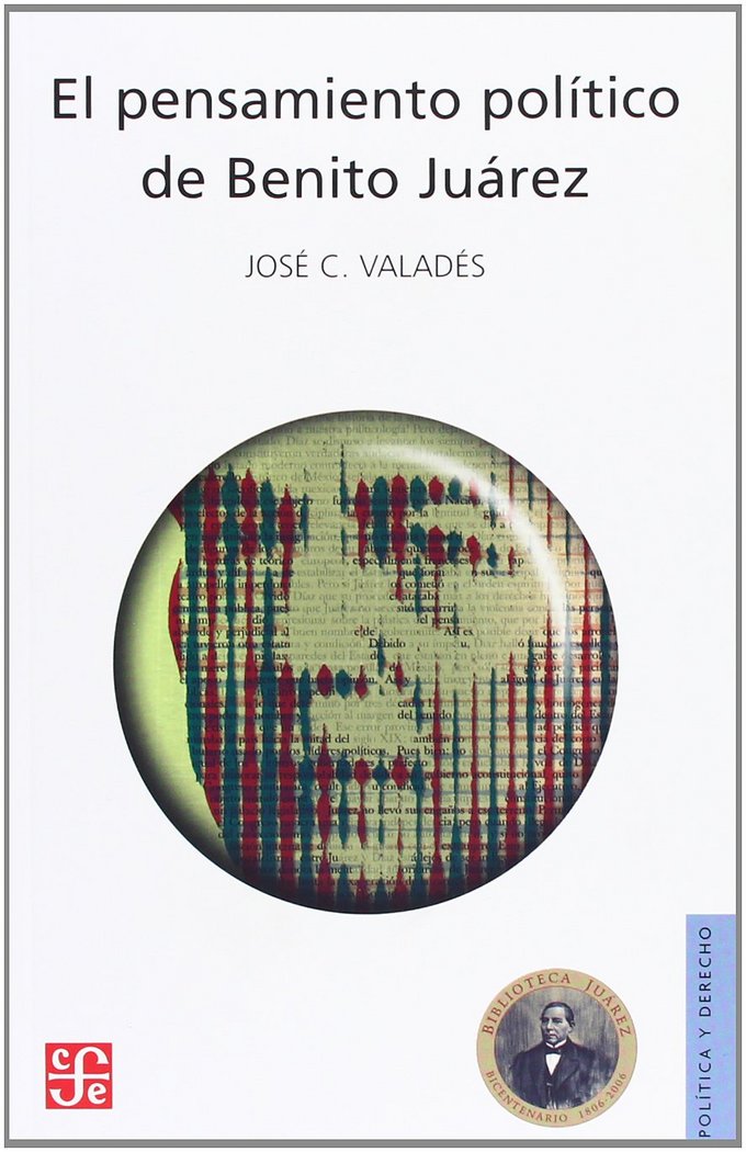 El pensamiento pol¡tico de Benito Juárez, de VALADES, JOSE CARLOS | portada del libro
