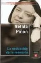 SEDUCCION DE LA MEMORIA,LA, de Nélida Piñon | portada del libro