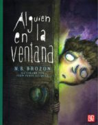 ALGUIEN EN LA VENTANA, de M.B. BROZON | portada del libro