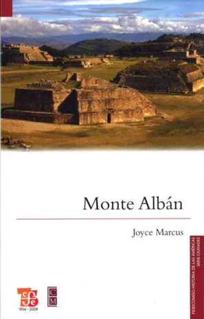 Monte Albán, de MARCUS, JOYCE | portada del libro