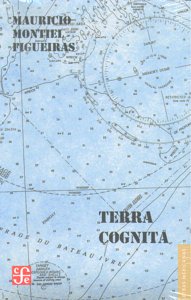 TERRA COGNITA, de MONTIEL FIGUEIRAS | portada del libro