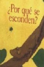 POR QUE SE ESCONDEN, de MARIA EMILIA BEYER RUIZ | portada del libro