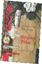 ESCRITURA ENJUICIADA,LA, de HERIBERTO FRIAS | portada del libro