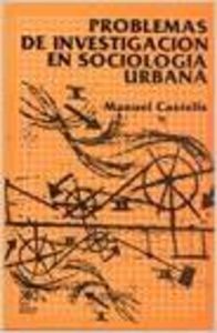 Problemas de investigación en sociología urbana, de Castells, Manuel | portada del libro