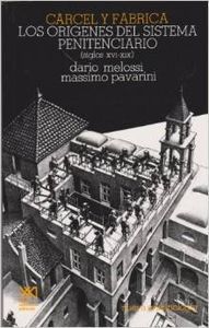 CARCEL Y FABRICA, de MELOSSI | portada del libro