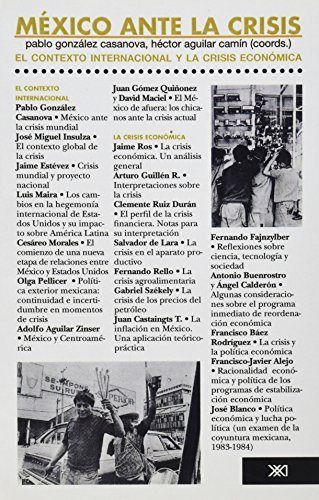 El contexto internacional y la crisis económica., de González Casanova, Pablo | portada del libro