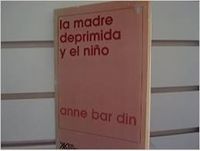 La madre deprimida y el niño, de Bar Din, Anne | portada del libro