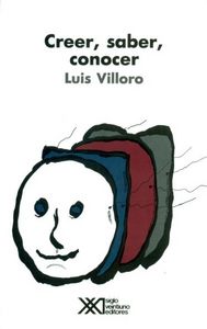 CREER, SABER, CONOCER, de VILLORO | portada del libro