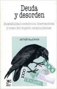 Deuda y desorden, de MacEwan, Arthur | portada del libro