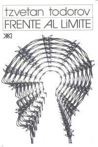FRENTE AL LIMITE, de TODOROV,TZVETAN | portada del libro