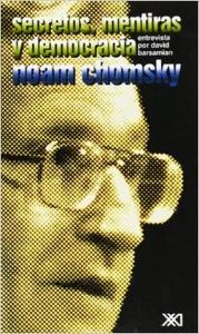 Secretos, mentiras y democracia, de Chomsky, Noam | portada del libro