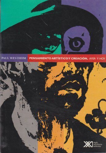 Pensamiento artístico y creación, de Westheim | portada del libro
