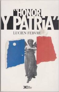Honor y patria, de Febvre, Lucien | portada del libro