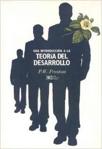 Introducción a la teoría del desarrollo, de Preston, Peter W. | portada del libro