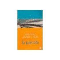 La parcela, de López Portillo y Rojas, José | portada del libro