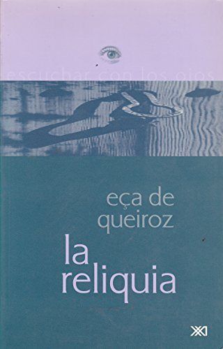 La reliquia, de Eça de queiroz, José Maria | portada del libro