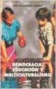 Democracia, educación y multiculturalismo, de Torres, Carlos Alberto | portada del libro