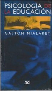 Psicología de la educación, de Mialaret, Gaston | portada del libro
