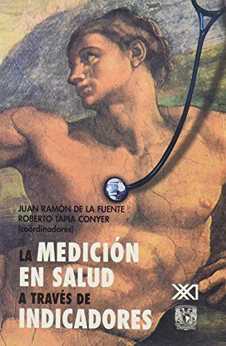 La medición de la salud a traves de indicadores, de Fuente, Juan Ramón de la | portada del libro
