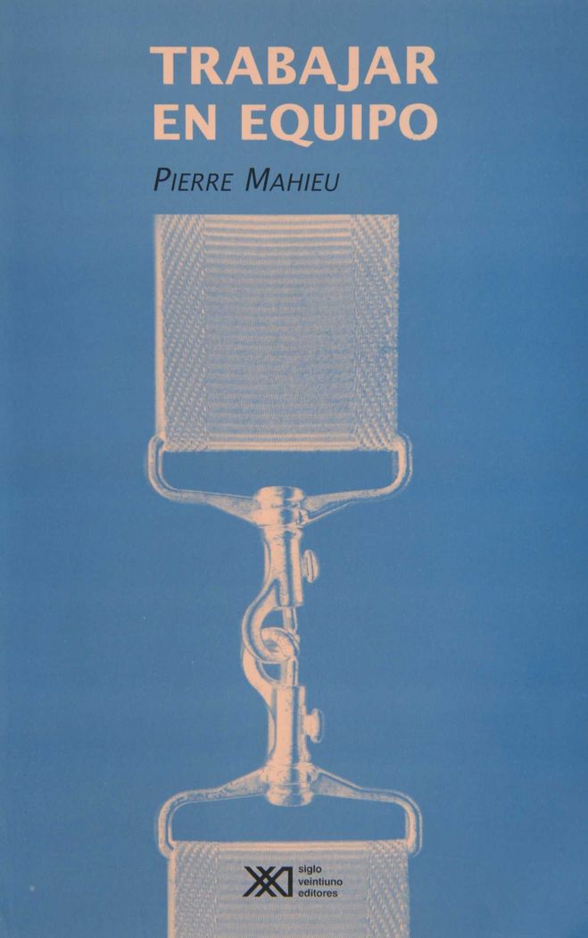 Trabajar en equipo, de Mahieu, Pierre | portada del libro