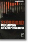 Seguridad ciudadana en América Latina, de Rico, José María | portada del libro