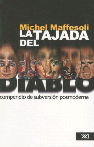 La tajada del diablo, de Maffesoli, Michel | portada del libro